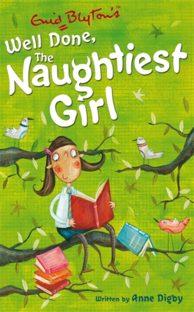 The Naughtiest Girl: Well Done, The Naughtiest Girl : Book 8