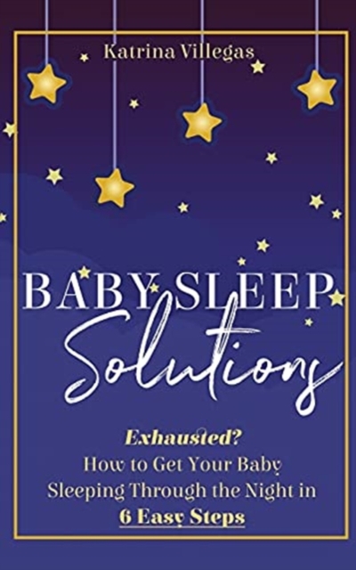 Baby Sleep Solutions