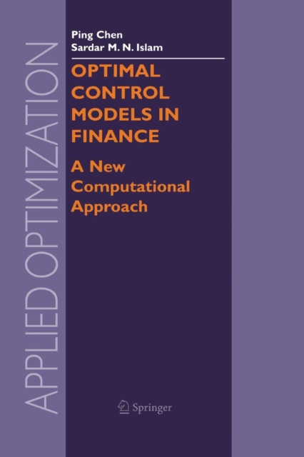 Optimal Control Models in Finance : A New Computational Approach