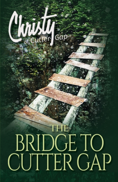 The Bridge to Cutter Gap