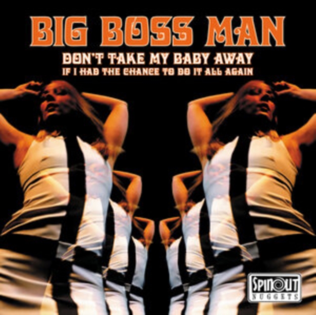 BIG BOSS MAN - DONT TAKE MY BABY AWAY - Vinyl Record 7 image 1