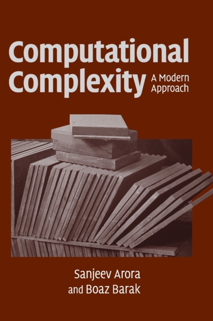 Computational Complexity : A Modern Approach