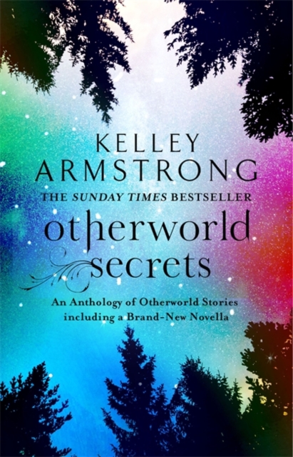 Otherworld Secrets : Book 4 of the Tales of the Otherworld Series