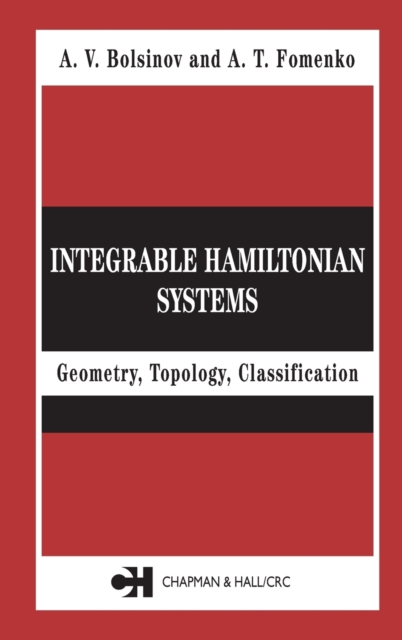 Integrable Hamiltonian Systems: Geometry, Topology, Classification