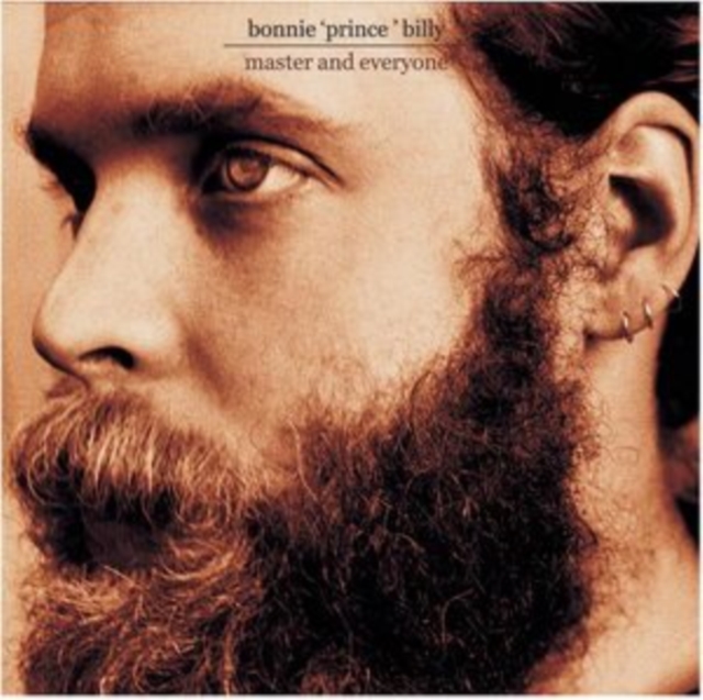 BONNIE "PRINCE" BILL - MASTER AND EVERYONE - CD ALBUM image 1