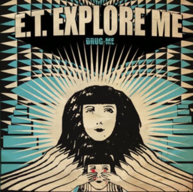 E.T. EXPLORE ME - DRUG ME - CD
