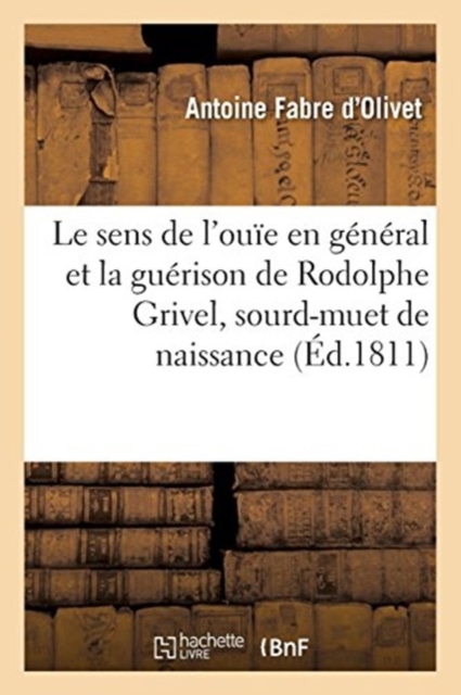 Notions sur le sens de l'ou?e en g?n?ral