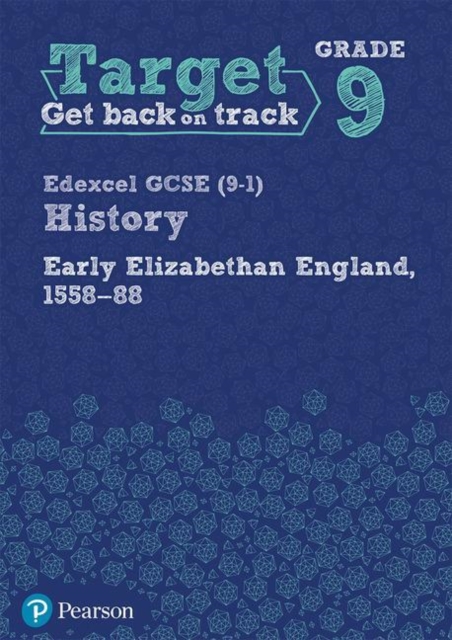 Target Grade 9 Edexcel GCSE (9-1) History Early Elizabethan England, 1 image 1