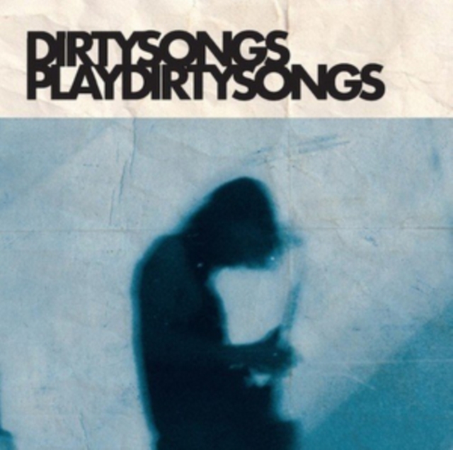 Dirty Songs - Play - Vinyl Record image 1