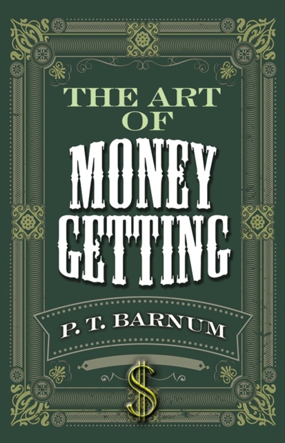 The Art of Money Getting