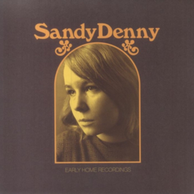 SANDY DENNY - EARLY HOME RECORDINGS - CD image 1