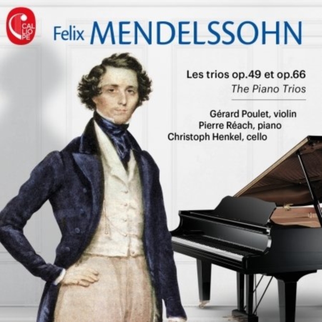 GERARD POULET; PIERR - MENDELSSOHN THE PIANO TRIOS - CD image 1