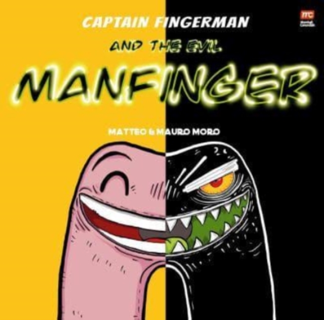 Captain Fingerman: The Evil Manfinger