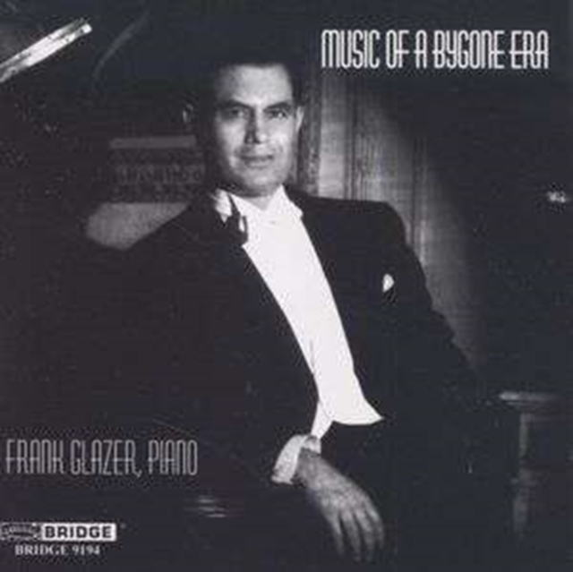Music of a Bygone Era (Glazer) - CD image 1