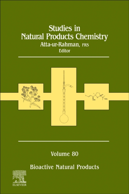 Studies in Natural Products Chemistry : Volume 80