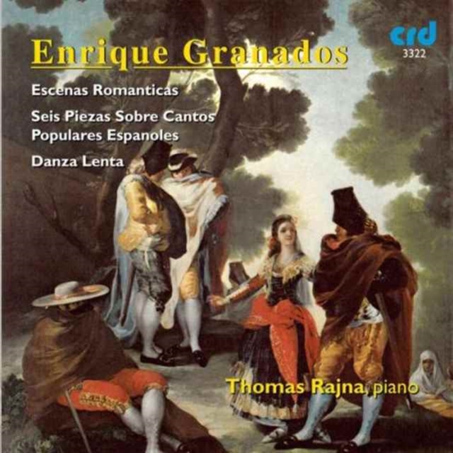 THOMAS RAJNA - GRANADOS:ESCENAS ROMANTICAS - CD image 1