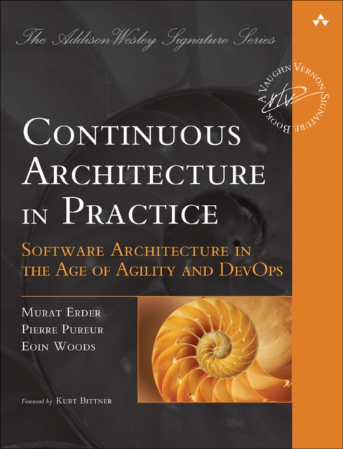 Eoin Woods - Continuous Architecture in Practice : Software Architectu image 1
