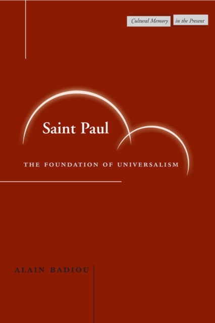 Saint Paul : The Foundation of Universalism