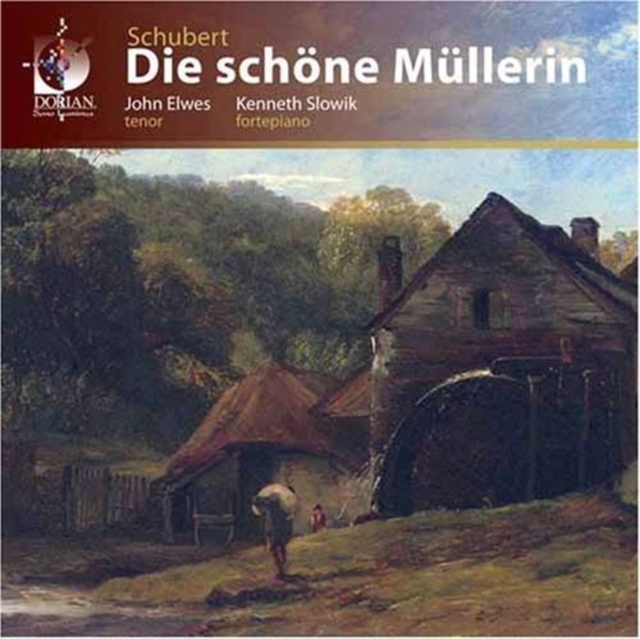 Schubert: Die Schone Mullerin