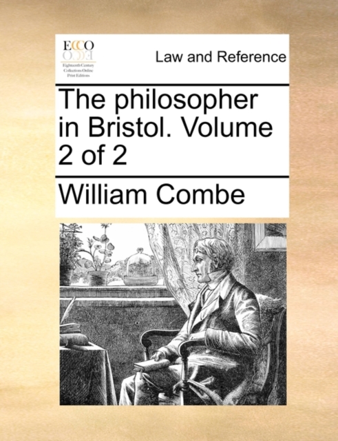 The philosopher in Bristol.  Volume 2 of 2