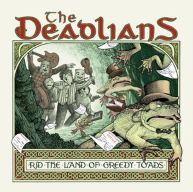 DEADLIANS - RID THE LAND OF GREEDY TOADS - cd image 1