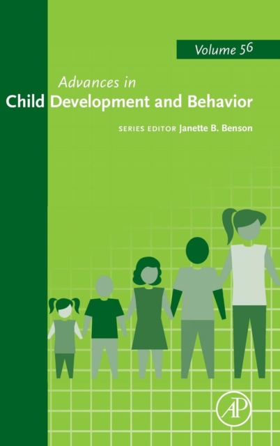 Advances in Child Development and Behavior : Volume 56