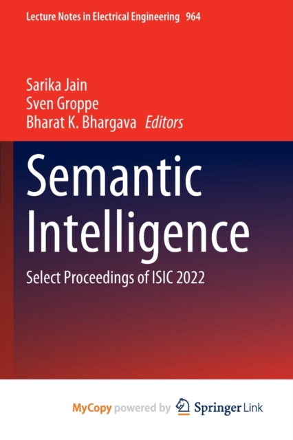 Semantic Intelligence : Select Proceedings of ISIC 2022