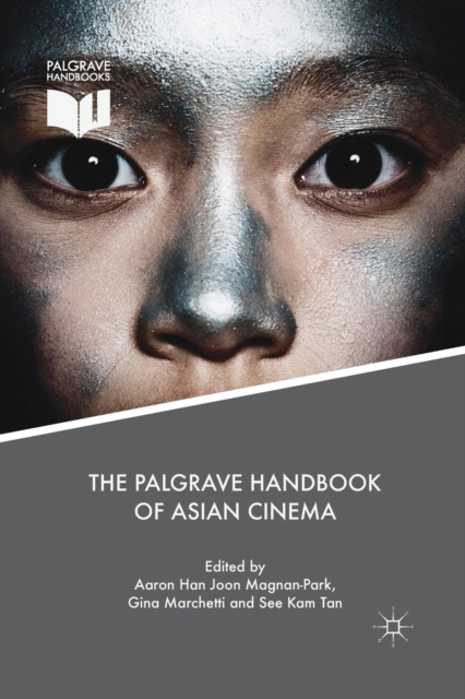 The Palgrave Handbook of Asian Cinema