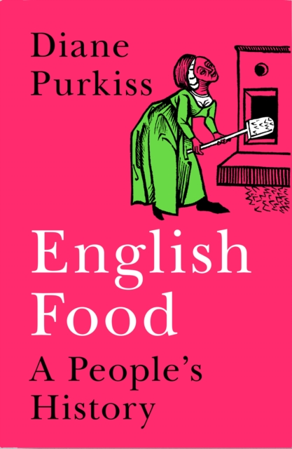 English Food : A People's History