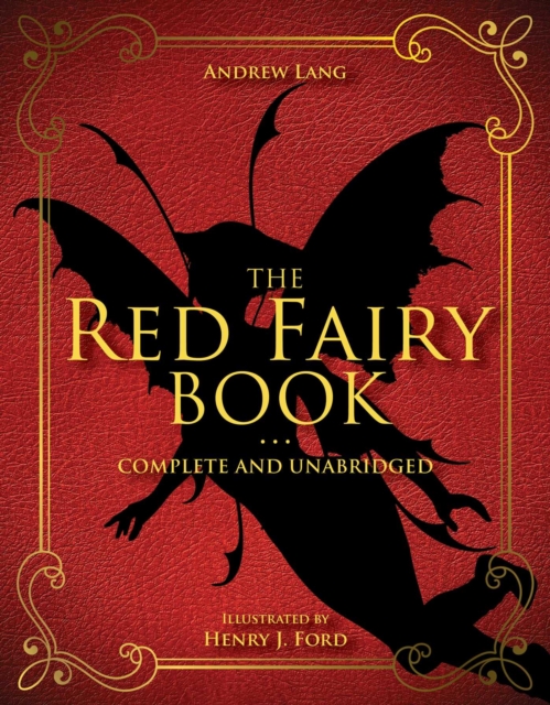 The Red Fairy Book : Complete and Unabridged : 2