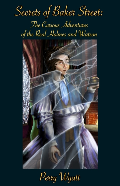 Perry Wyatt - Secrets of Baker Street : The Curious Adventures Of The image 1