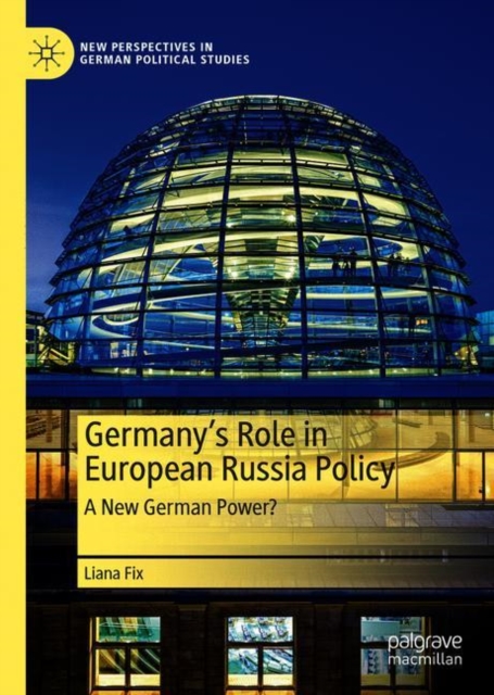 Germany's Role in European Russia Policy : A New German Power?