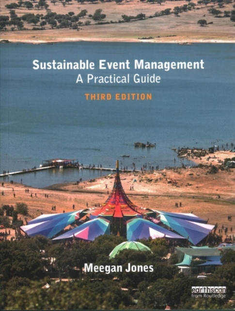 Sustainable Event Management : A Practical Guide