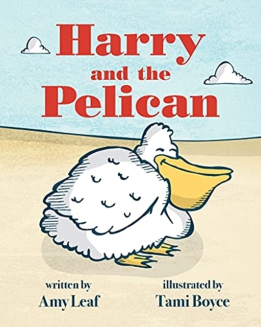 Harry and the Pelican