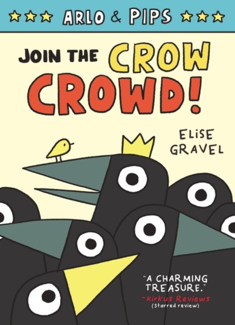 Arlo & Pips #2: Join the Crow Crowd! : 2