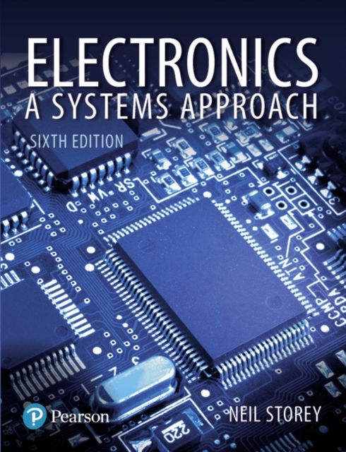 Neil Storey - Electronics : A Systems Approach - Paperback image 1