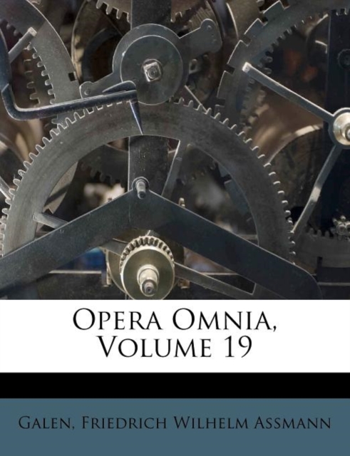 Opera Omnia, Volume 19