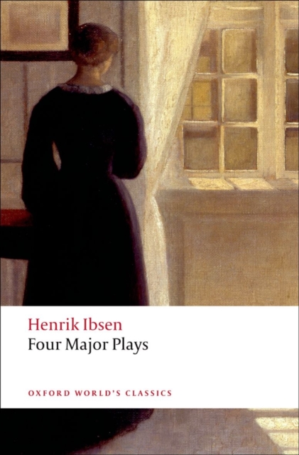 Four Major Plays : (Doll's House; Ghosts; Hedda Gabler; and The Master Builder)