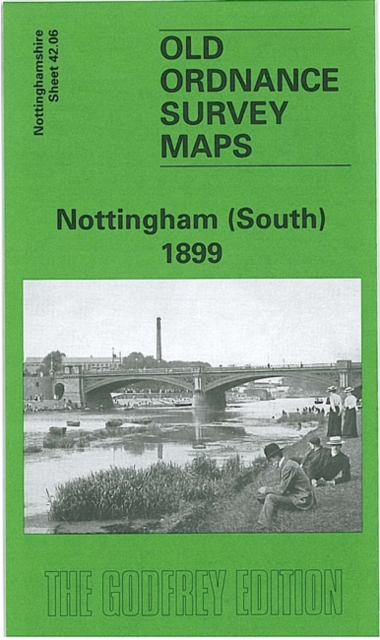 Nottingham (South) 1899 : Nottinghamshire Sheet 42.06