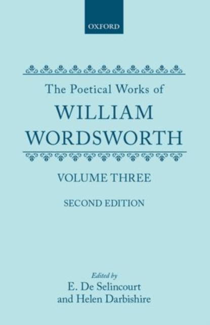 The Poetical Works of William Wordsworth : Volume III