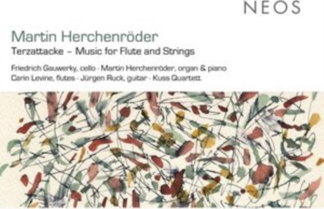 Friedrich Gauwerky; Carin Levine; Jurgen Ruck; Kuss Quartett - Herchenroder Terzattacke  Works for Flutes and Strings CD  