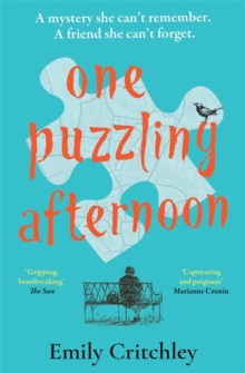 One Puzzling Afternoon : A heartbreaking, captivating mystery for fans of The List of Suspicious Things