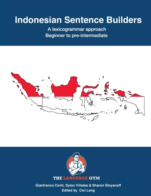 Indonesian Sentence Builders : Beginner to Pre-intermediate