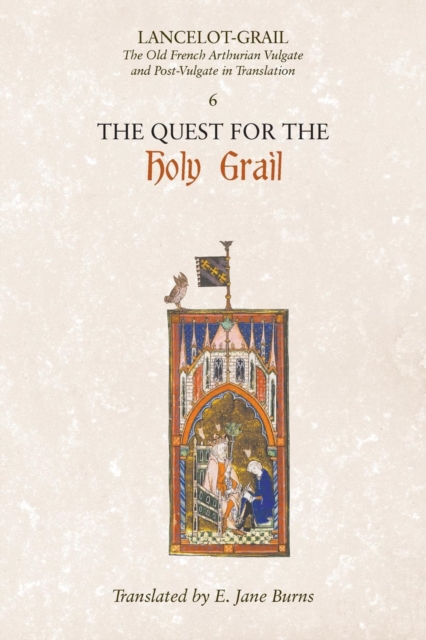 E.Jane Burns - Lancelot-Grail: 6. The Quest for the Holy Grail - The O image 1