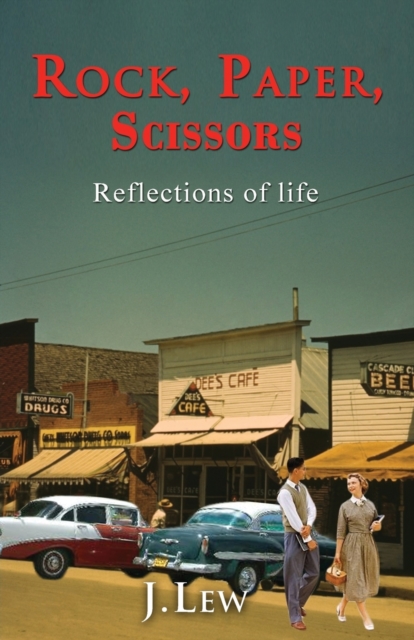 Rock, Paper, Scissors: Reflections of Life