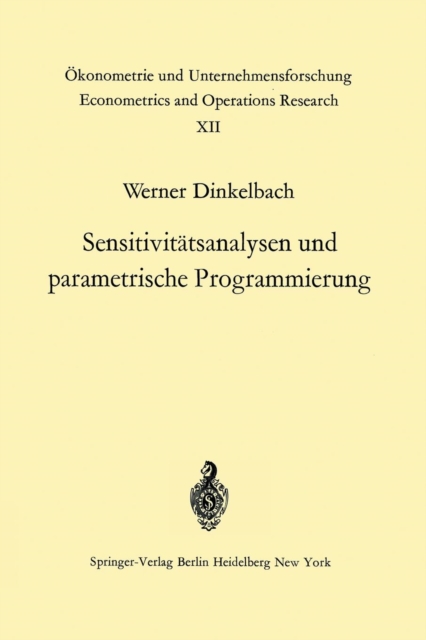 Sensitivit?tsanalysen und parametrische Programmierung