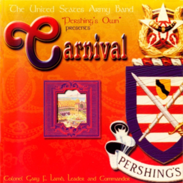 U.S. ARMY BAND - CARNIVAL:PERSHINGS OWN - CD image 1
