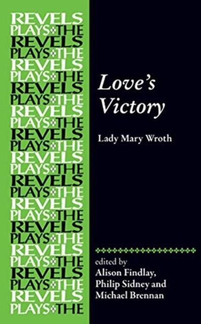 Love's Victory : by Lady Mary Wroth