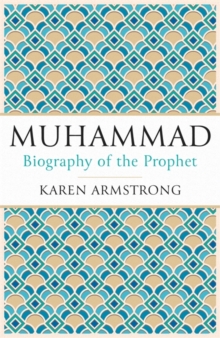 Muhammad : Biography of the Prophet