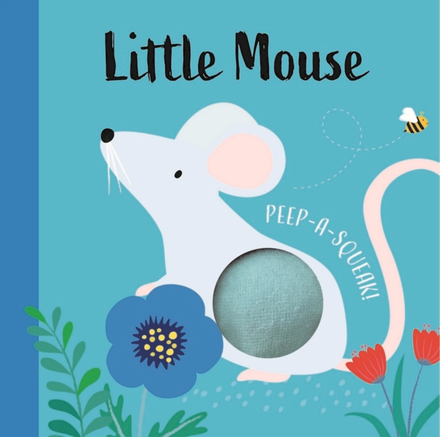 Little Mouse Peep-a-Squeak! - Hardback image 1